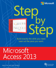 Title: Microsoft Access 2013 Step by Step, Author: Joan Lambert