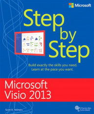 Title: Microsoft Visio 2013 Step By Step: Micro Visio 2013 Step St_p1, Author: Scott A. Helmers