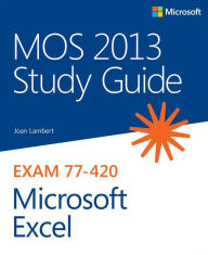 Title: MOS 2013 Study Guide for Microsoft Excel, Author: Joan Lambert