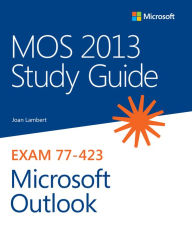 Title: MOS 2013 Study Guide for Microsoft Outlook, Author: Joan Lambert