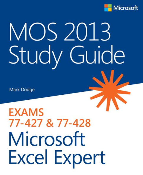 MOS 2013 Study Guide for Microsoft Excel Expert