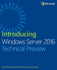 Title: Introducing Windows Server 2016 Technical Preview, Author: John McCabe