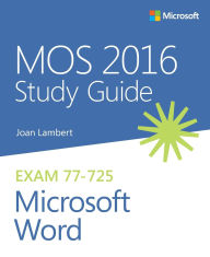 Title: MOS 2016 Study Guide for Microsoft Word, Author: Joan Lambert