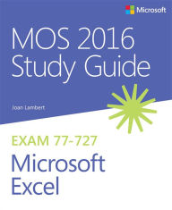 Title: MOS 2016 Study Guide for Microsoft Excel, Author: Joan Lambert