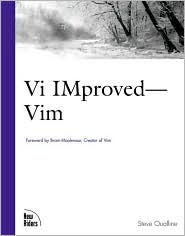 Title: Vi iMproved, Author: Steve Oualline