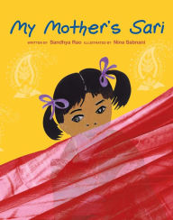 Title: My Mother's Sari, Author: Sandhya Rao