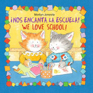 Title: Nos Encanta la Escuela / We Love School, Author: Marilyn Janovitz