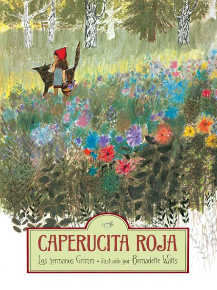 Caperucita Roja / Little Red Riding Hood