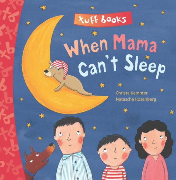 When Mama Can't Sleep Tuff Book