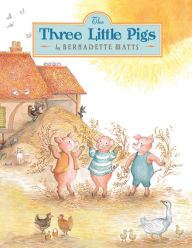 Title: The Three Little Pigs, Author: Bernadette Watts