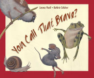 Title: You Call That Brave?, Author: Lorenz Pauli