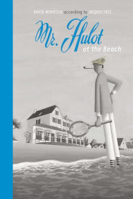 Title: Mr. Hulot at the Beach, Author: David Merveille