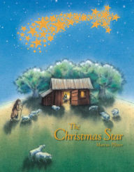 Title: The Christmas Star, Author: Marcus Pfister
