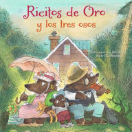 Title: Ricitos de Oro y los tres osos: (Spanish Edition), Author: Valeri Gorbachev