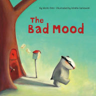Title: The Bad Mood, Author: Moritz Petz