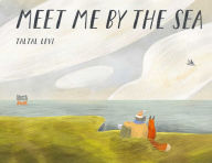 Title: Meet Me By the Sea, Author: Taltal Levi
