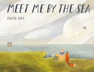 Alternative view 1 of Meet Me By the Sea