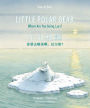 Little Polar Bear/Bi:libri - Eng/Chinese PB