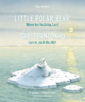 Alternative view 1 of Little Polar Bear/Bi:libri - Eng/Vietnamese PB