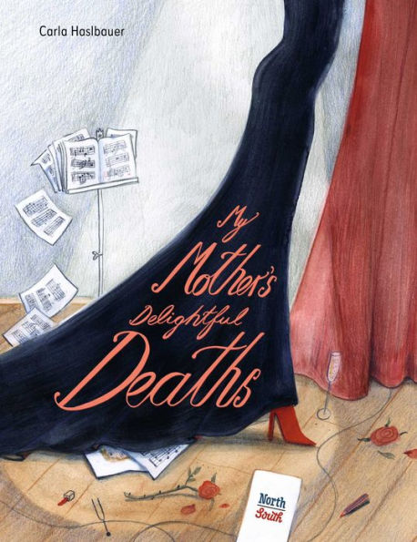 My Mother's Delightful Deaths