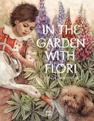 Title: In The Garden With Flori, Author: Sonja Danowski