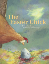 Title: The Easter Chick, Author: Geraldine Elschner