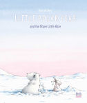 Alternative view 1 of Little Polar Bear and the Brave Little Hare
