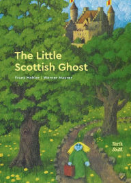 Title: The Little Scottish Ghost, Author: Franz Hohler