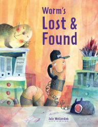 Free downloadable books for ebooks Worm's Lost & Found 9780735845572 by Jule Wellerdiek, David Henry Wilson