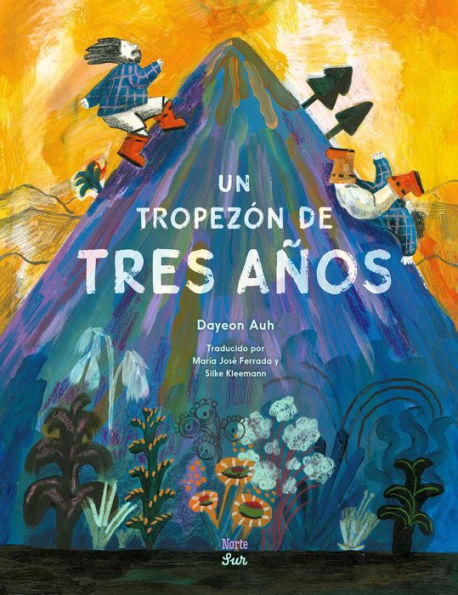 Un tropezón de tres años (Spanish Edition): Basado en un cuento popular coreano