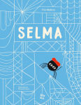 Alternative view 1 of Selma-la historia de una araÃ±a estelar: (Spanish Edition)