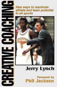 Title: Creative Coaching / Edition 1, Author: Jerry Lynch