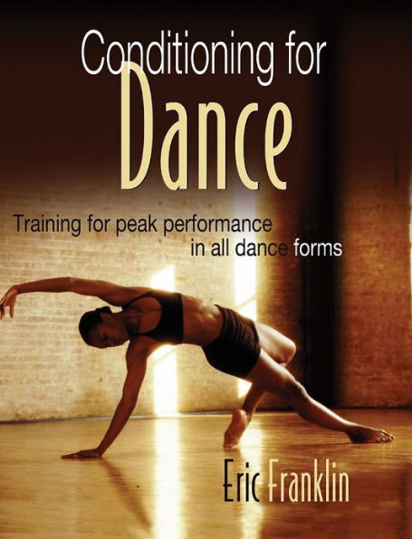 Conditioning for Dance / Edition 1