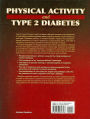 Alternative view 2 of Physical Activity and Type 2 Diabetes: Therapeutic Effects and Mechanisms of Action