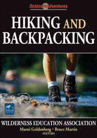 Title: Hiking and Backpacking / Edition 1, Author: Wilderness Education Association