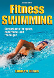 Title: Fitness Swimming - 2nd Edition, Author: Emmett Hines