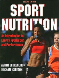 Title: Sport Nutrition - 2nd Edition / Edition 2, Author: Asker Jeukendrup