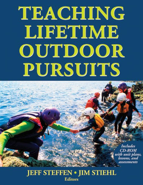 Teaching Lifetime Outdoor Pursuits / Edition 1