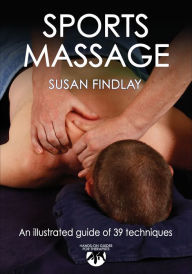 Title: Sports Massage / Edition 1, Author: Susan Findlay