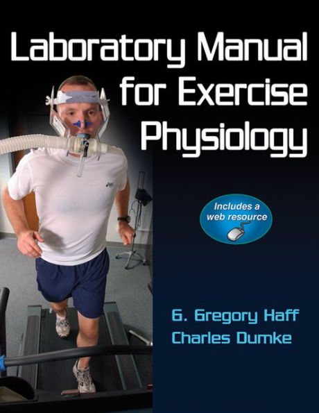 Laboratory Manual for Exercise Physiology With Web Resource