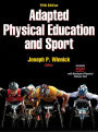 Adapted Physical Education and Sport - 5th Edition / Edition 5