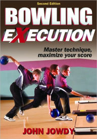 Title: Bowling Execution, 2E, Author: Jowdy