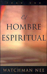 Title: El Hombre Espiritual, Author: Watchman Nee