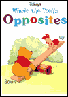 Title: Disney's Winnie the Pooh: Opposites, Author: RH Disney