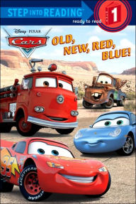 Title: Old, New, Red, Blue! (Disney/Pixar Cars Step into Reading Book Series), Author: RH Disney