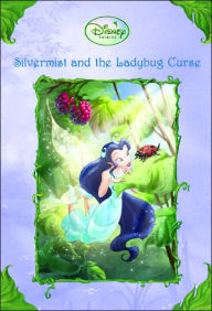 Title: Silvermist and the Ladybug Curse, Author: Gail Herman