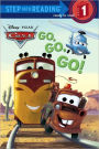Go, Go, Go! (Disney/Pixar Cars Step into Reading Book Series)