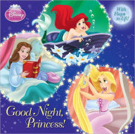 Title: Good Night, Princess! (Disney Princess), Author: Andrea Posner-Sanchez