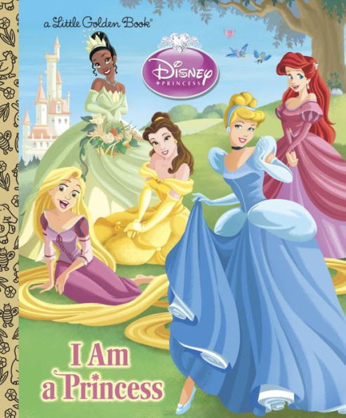 I am a Princess (Disney Princess)