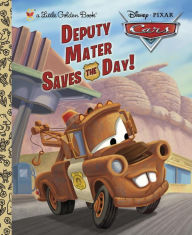 Title: Deputy Mater Saves the Day! (Disney/Pixar Cars), Author: Frank Berrios